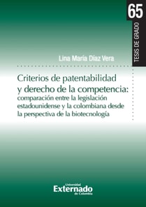 Criterios de patentabilidad y derecho de la competencia