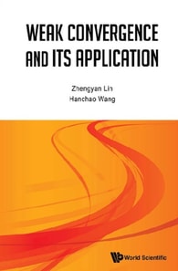 Weak Convergence And Its Applications