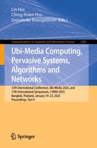 Ubi-Media Computing, Pervasive Systems, Algorithms and Networks