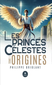 Les princes celestes - Tome 1