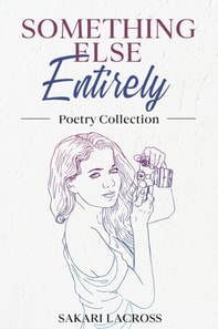 Something Else Entirely