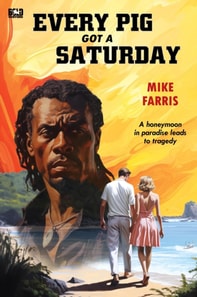 Every Pig Got a Saturday