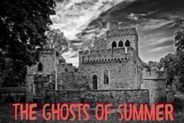 Ghosts of Summer