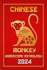 Monkey Chinese Horoscope 2024