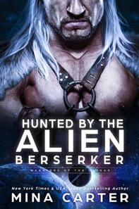 Hunted by the Alien Berserker