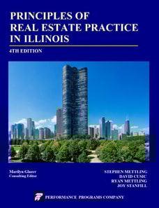 Principles of Real Estate Practice in Illinois: Fourth Edition