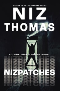 Nizpatches Volume Three: Fright Night