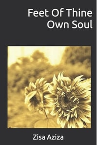 Feet of Thine Own Soul