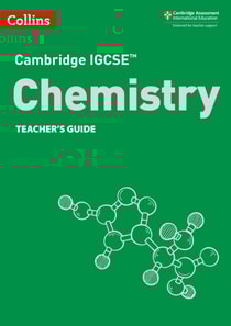 Cambridge IGCSE(TM) Chemistry Teacher's Guide