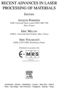 Recent Advances in Laser Processing of Materials