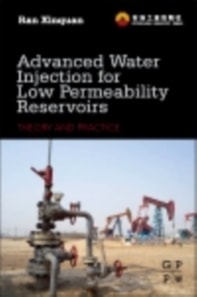 Advanced Water Injection for Low Permeability Reservoirs
