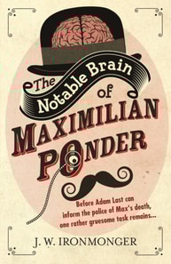 Notable Brain of Maximilian Ponder