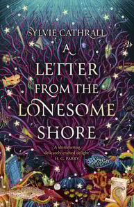 Letter from the Lonesome Shore