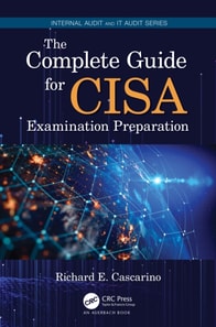 Complete Guide for CISA Examination Preparation