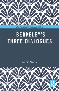 Routledge Guidebook to Berkeley's Three Dialogues