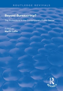 Beyond Bureaucracy?