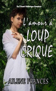 L'amour a Loup Crique
