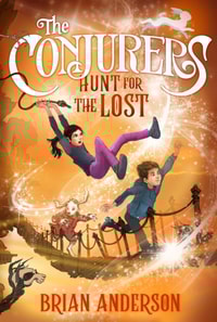 Conjurers #2: Hunt for the Lost