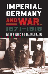 Imperial Germany and War, 1871-1918