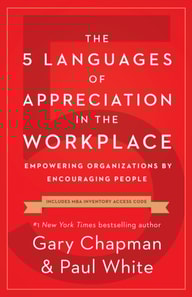 5 Languages of Appreciation in the Workplace