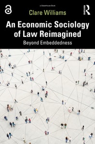 Economic Sociology of Law Reimagined
