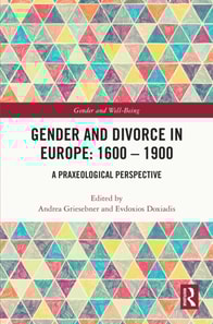 Gender and Divorce in Europe: 1600 - 1900