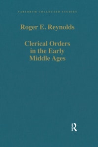 Clerical Orders in the Early Middle Ages