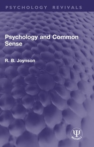 Psychology and Common Sense