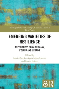 Emerging Varieties of Resilience