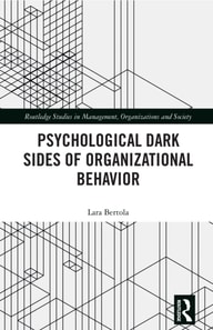 Psychological Dark Sides of Organizational Behavior