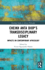 Cheikh Anta Diop's Transdisciplinary Legacy