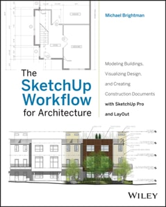 SketchUp Workflow for Architecture