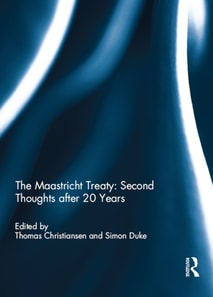 Maastricht Treaty: Second Thoughts after 20 Years