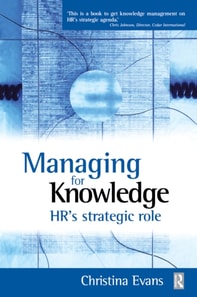 Managing for Knowledge