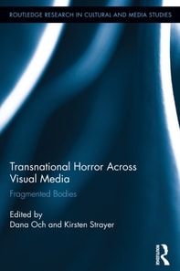 Transnational Horror Across Visual Media