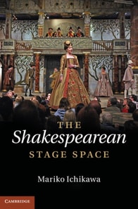 Shakespearean Stage Space