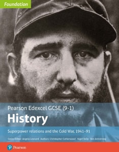 Edexcel GCSE (9-1) History Foundation Superpower relations and the Cold War, 1941-91 Student Book Kindle