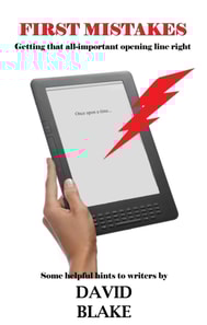 First Mistakes - A Guide For Smashwords Fiction Writers