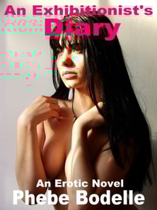 Exhibitionist's Diary