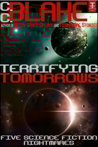 Terrifying Tomorrows