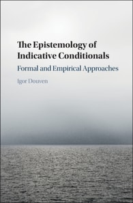 Epistemology of Indicative Conditionals