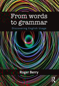 From Words to Grammar