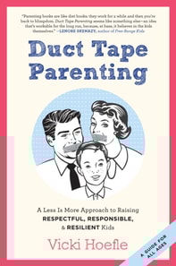 Duct Tape Parenting