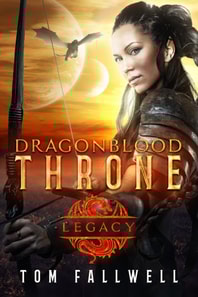 Dragonblood Throne: Legacy