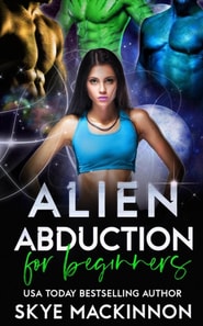 Alien Abduction for Beginners