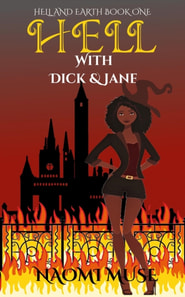 Hell With Dick and Jane