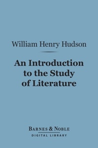Introduction to the Study of Literature (Barnes & Noble Digital Library)