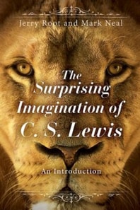 Surprising Imagination of C. S. Lewis
