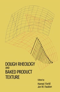 Dough Rheology and Baked Product Texture