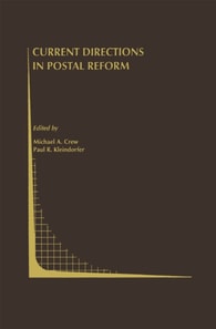 Current Directions in Postal Reform